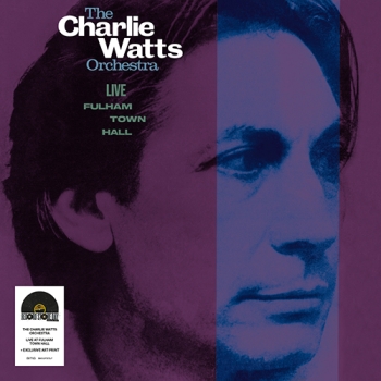 The Charlie Watts Orchestra - Live At Fulhalm Town Hall