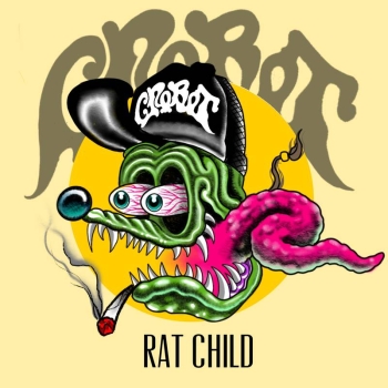 Crobot - Rat Child - Limited 12"