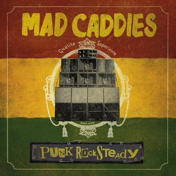 Mad Caddies - Punk Rocksteady - LP