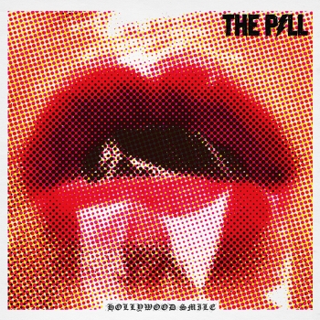 The Pill - Hollywood Smile - LP
