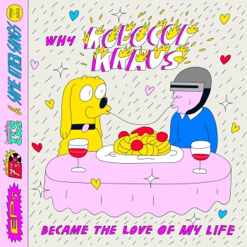 Robocop Kraus - Why Robocop Kraus Became The Love Of My Life - 2LP