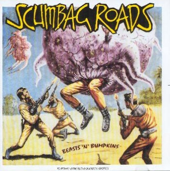 Scumbag Roads - Beasts 'N' Bumpkins - CD