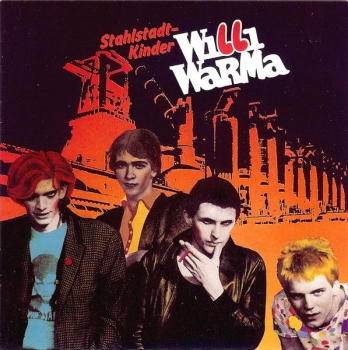 Willi Warma - Stahlstadtkinder - Limited LP