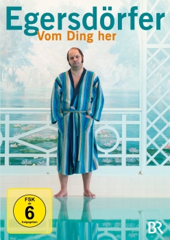 Matthias Egersdörfer - Vom Ding her - DVD