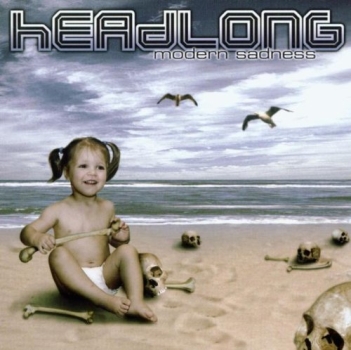 Headlong - Modern Sadness - CD