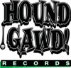 Hound Gawd! Records