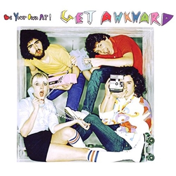 Be Your Own Pet - Get Awkward - CD