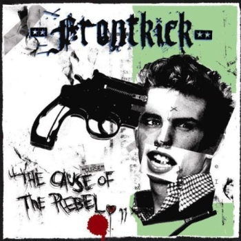 Frontkick - Tha Cause Of The Rebel - CD