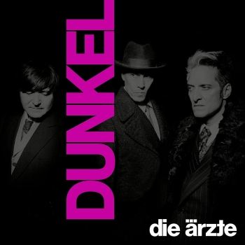 Die Ärzte - Dunkel - Limited 2LP