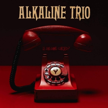 Alkaline Trio - Is This Thing Cursed? - LP