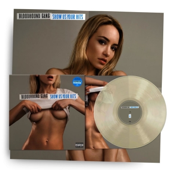 Bloodhound Gang - Show Us Your Hits - LP