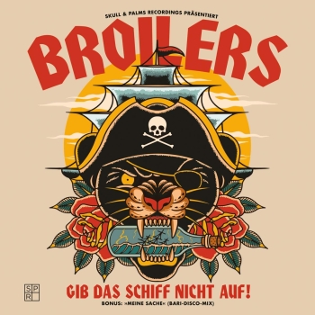 Broilers - Gib das Schiff nicht auf - Limited 7"