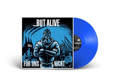 But Alive - Für Uns Nicht - LP