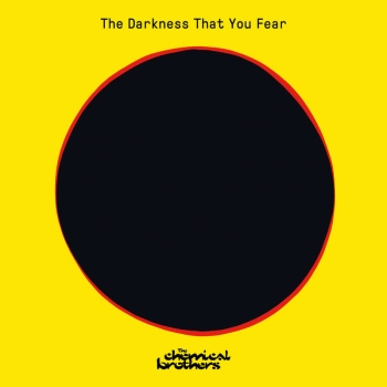 The Chemical Brothers - The Darkness That You Fear - Limited 12"