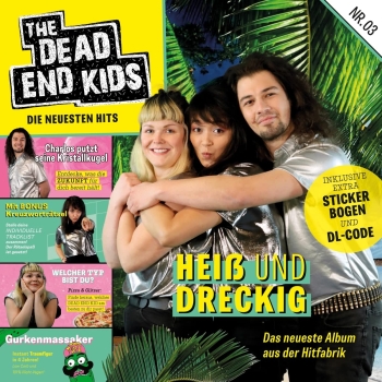 The Dead End Kids - Heiß und Dreckig - LP