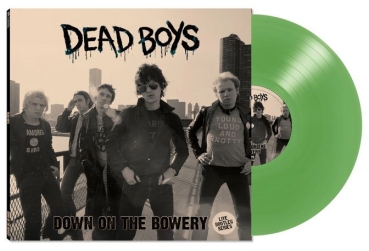 Dead Boys - Down On The Bowery - Limited LP