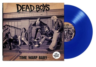 Dead Boys - Time Warp Baby - Limited LP