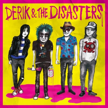 Derik & The Disasters - Derik & The Disasters - LP