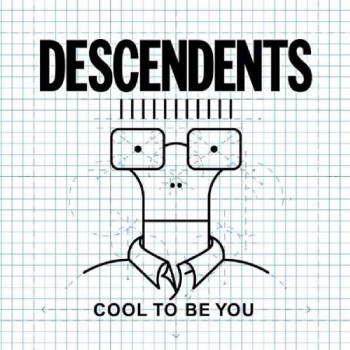 Descendents - Cool To Be You - Limited LP