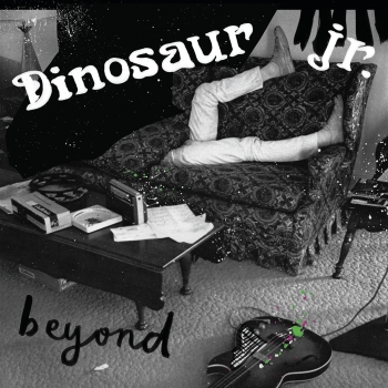 Dinosaur Jr. - Beyond (15th Anniversary) - Limited LP+7"