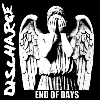 Discharge - End Of Days - Limited LP