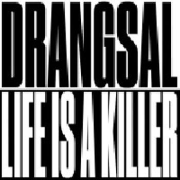 Drangsal - Life Is A Killer - Limited 7"