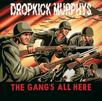 Dropkick Murphys - The Gang's All Here - Limited LP