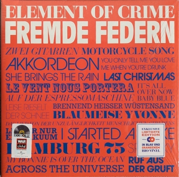 Element Of Crime - Fremde Federn - Limited 2LP
