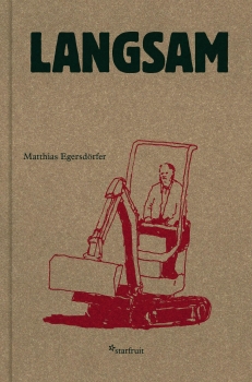 Matthias Egersdörfer - Langsam - Buch