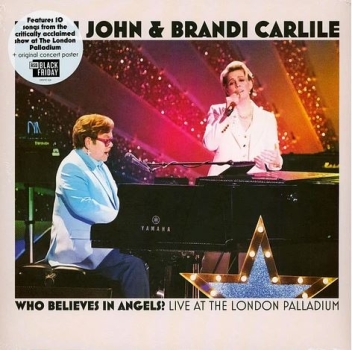 Elton John & Brandi Carlile - Who Believes in Angels? - Limited LP