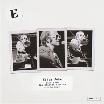 Elton John - Live From The Rainbow Theatre With Ray Cooper - Limited LP