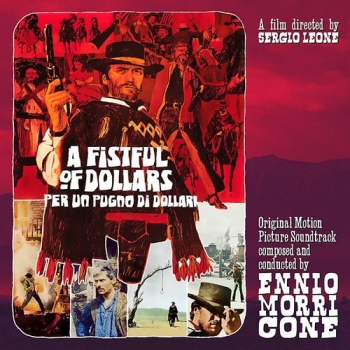 Ennio Morricone - A Fistful Of Dollars (Per Un Pugno Di Dollari) - 10"