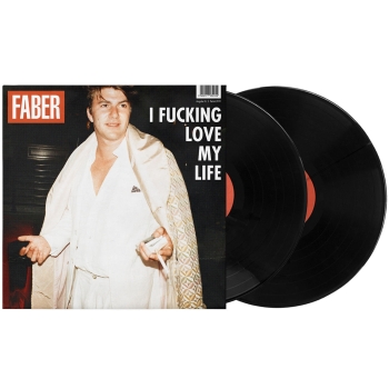 Faber - I Fucking Love My Life - 2LP