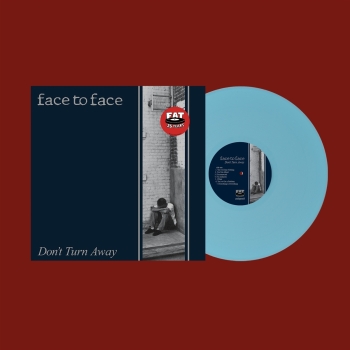 Face To Face - Don't Turn Away - Limited LP