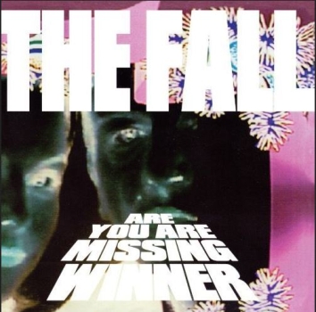 The Fall - Are You Are Missing Winner - Limited LP