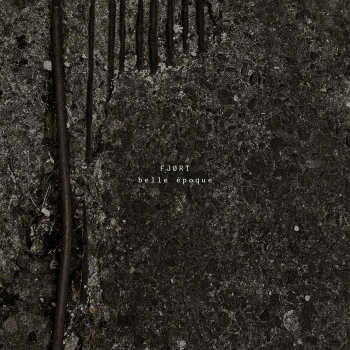 Fjort - Belle Epoque - LP