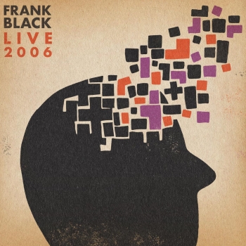 Frank Black - Live 2006 - Limited LP