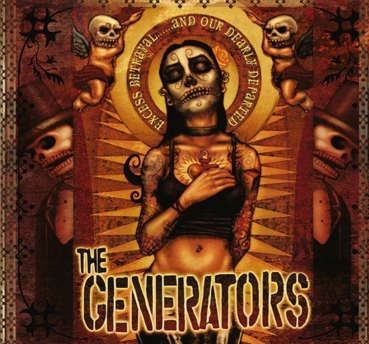 The Generators - Excess Betrayal......And Our Dearly Departed - Limited LP