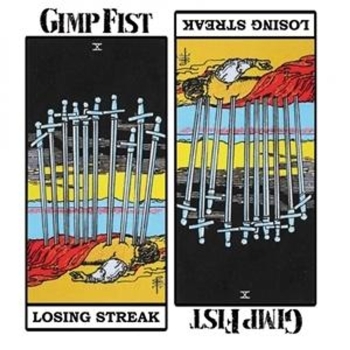 Gimp Fist - Losing Streak - Limited LP