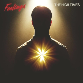 The High Times - Feelings - LP