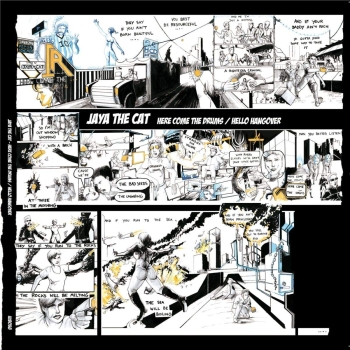 Jaya The Cat - Here Come The Drums - 7"