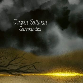 Justin Sullivan - Surrounded - 2LP