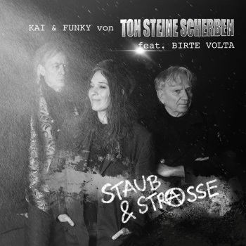 Kai & Funky von Ton Steine Scherben feat. Birte Volta - Staub & Strasse (Live 2024) - LP