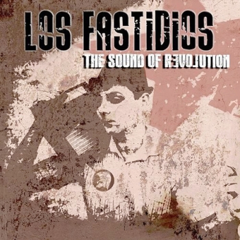 Los Fastidios - The Sound Of Revolution - LP