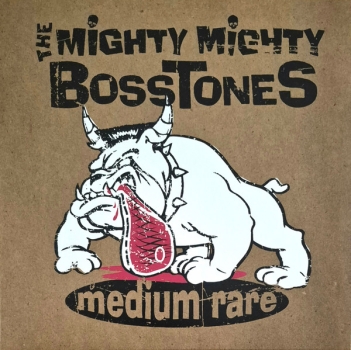 The Mighty Mighty BossToneS - Medium Rare - LP