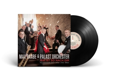 Max Raabe & Palast Orchester - Mir Ist So Nach Dir (Klassiker der 20er und 30er) - LP