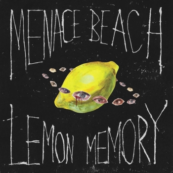 Menace Beach - Lemon Memory - LP
