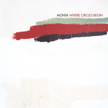 Monta - Where Circles Begin - LP