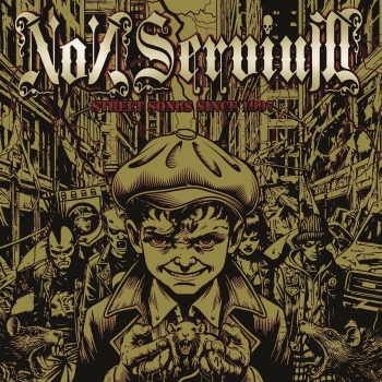 Non Servium - Street Songs Since 1997 - Limited LP