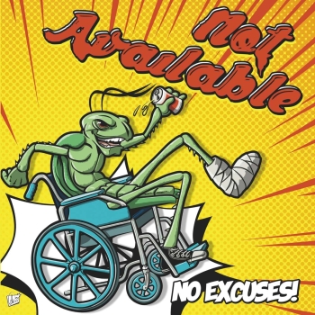Not Available - No Excuses - Limited LP